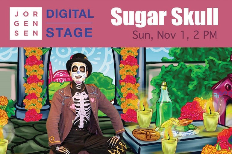 Sugar Skull at Jorgensen Digital Stage