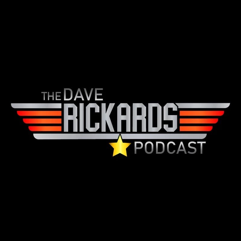 The Dave Rickards Podcast 