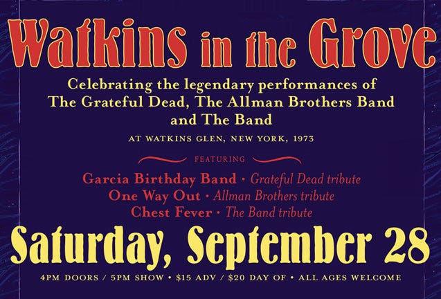 Watkins in the Grove: A Celebration of the Legendary 1973 Watkins Glen Concert