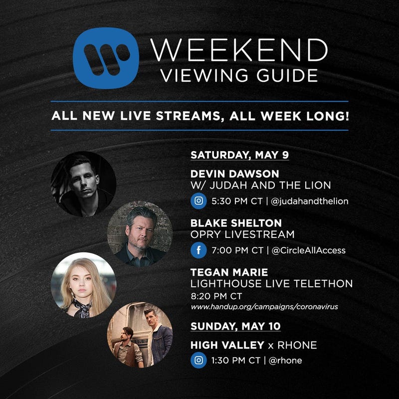 Warner Music Nashville Daily Live Viewing Guide 5/9 & 5/10