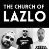 The Best of The Church of Lazlo