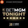 BetMGM Tonight