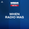 When Radio Was