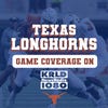 Texas Longhorns Game Coverage on 1080 KRLD