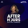 After Hours with Amy Lawrence