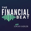 The Financial Beat with Logan Sadler