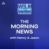 Best of the Morning News with Nancy and Jason