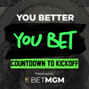 You Better You Bet Countdown to Kick-off