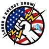 Labor & Energy Show with J Doc and Krausey