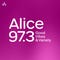 Alice @ 97.3