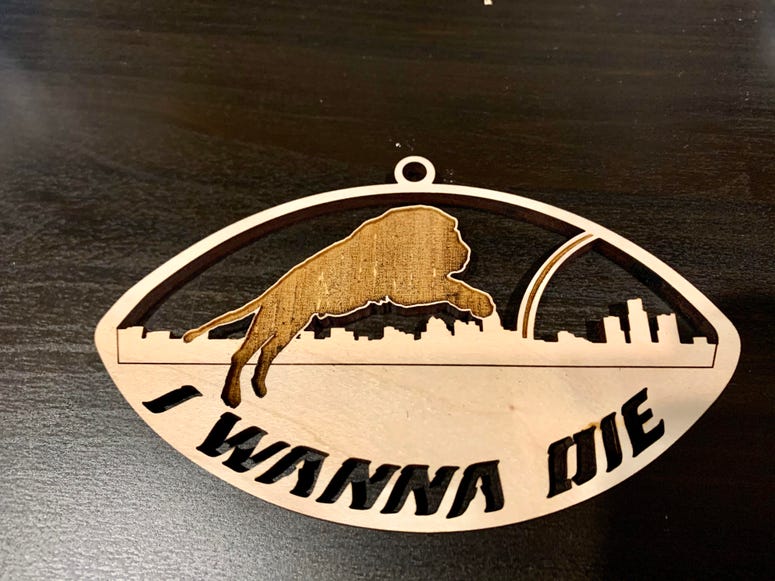i wanna die Detroit Lions ornament